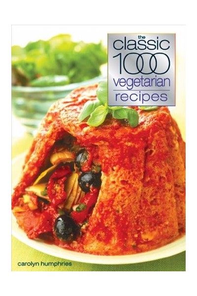 The Classic 1000 Vegetarian Recipes (Classic 1000)